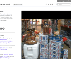 carsonhood.com: carson hood
Texan by birth. Sports fan, especially TCU football. Sr. Producer heading up new business & development for Favorite Color.