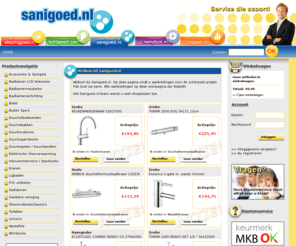 sanigoed.nl: Sanigoed Welkom! | Service die scoort!
Een uitgebreid assortiment van elektrotechnische, sanitaire en cv-artikelen ook gereedschap en ledverlichting vindt u terug in onze webwinkels. 