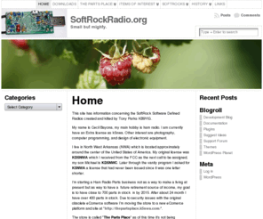 softrockradio.org: | SoftRockRadio.org
This site has information concerning the SoftRock Software Defined Radios created and kitted by Tony Parks KB9YIG. My name is Cecil Bayona, my main hobby is