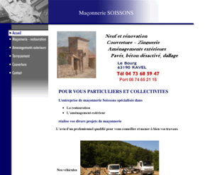 soissonssebastien.com: Entreprise de Maçonnerie SOISSONS SEBASTIEN - RAVEL 63
entreprise maçonnerie soissons sebastien ravel puy de dôme restauration amenagements exterieurs paves dallage beton desactive couverture zinguerie aggrandissement terrassement plomberie soissons 