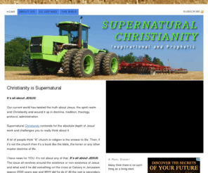 supernaturalchristianity.com: Christianity is Supernatural
supernatural christianity