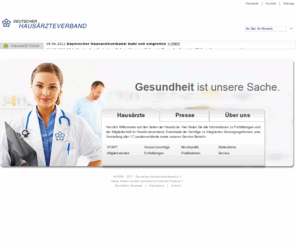 hausaerzteverband.de: Deutscher Hausärzteverband: Willkommen
Der Deutsche Hausärzteverband e. V. vertritt die berufspolitischen Interessen seiner über 32.000 Mitglieder auf Bundes- und Landesebene gegenüber Ärztekammern, Krankenkassen und Politik.