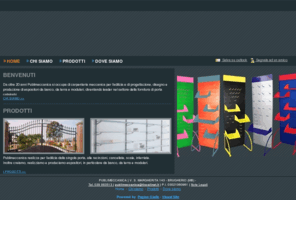 publimeccanica.com: Publimeccanica - Espositori, displays e supporti metallici - Brugherio - Monza Brianza - Visual Site
Operiamo nel settore della carpenteria meccanica effettuando lavori per l'edilizia: recinzioni, cancellate, scale, inferriate.