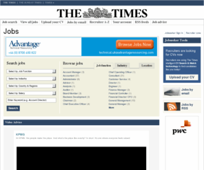 thetimes-appointments.co.uk: Job Search | Find Jobs | Latest Job Vacancies - The Times Jobs
Find the your next job with The Times Jobs. Covering all industry sectors - Education, IT, Finance, Graduate and Public Sector. Apply online, CV upload