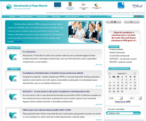 absolvent-univ.ro: Absolventii si Piata Muncii - Acasa
Absolventii si Piata Muncii - Studiu national de monitorizare a insertiei pe piata muncii a absolventilor din invatamantul superior