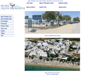 agios-prokopios.com: Agios Prokopios beach, Agios Prokopios Naxos Island, blue flag beach naxos, Naxos webcam, Agios Prokopis Naxos, Agios roprokopios, agios prokipos, agios porkipos, Cyclades, Naxos, Greece
Agios Prokopios Hotel is located near the beach of Agios Prokopios, end near to Agia Anna, Plaka beach