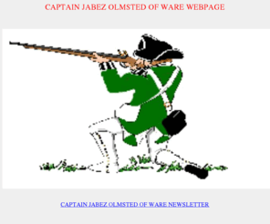 jabezolmsted.com: CAPTAIN JABEZ OLMSTED OF WARE WEBPAGE
