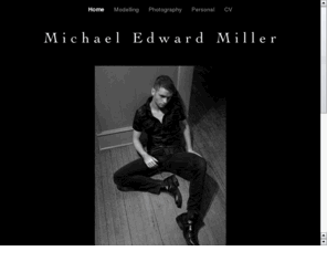 michaeledwardmiller.com: Michael Edward Miller
Personal website