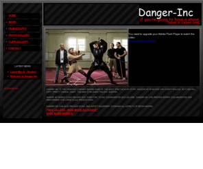 danger-inc.com: DANGER-INC : Nick Gillard Stunt Coordinator
Danger-Inc is the creative company behind some of the most spectacular stunt sequences in the movie business.Collaborating and performing for large scale productions. Also providing stunt and safety equipment covering all aspects of movie making.