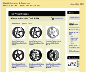 ezwheelshopper.com: Wheel
Wheel product listings, information, and resources provided by ezwheelshopper.com.