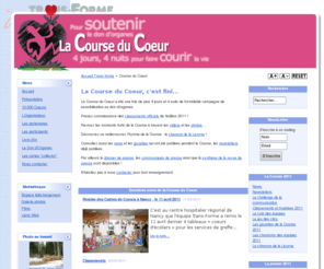 lacourseducoeur.org: Accueil Course du Coeur 2011
Le site de Trans-Forme et de la Course du Coeur