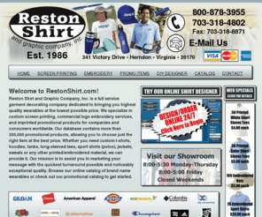 restonshirt.com: Reston Shirt | Custom Screen Printing | Embroidery | Promotional Products | Northern Virginia Screen Printing | Online Shirt Designer | T Shirts Northern Va
Reston Shirt and Graphic Company, Inc. provides quality screen printing, embroidery, and promotional items. Reston Shirt is located in Northern Virginia and offers quick shipping nationwide.