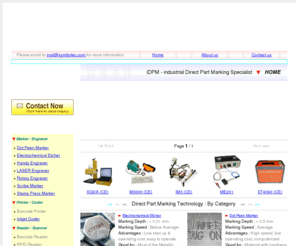 symbotec.net: Welcome to Symbotec Company : Manufacturer and Distributor of industrial Direct 
Part Marking - iDPM Machineries and Tools.
MesinCorp Symbotec Company : Professional direct part marking machine manufacturer, distributor and direct part marking - DPM service provider.