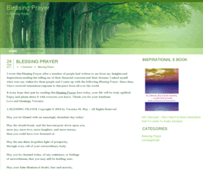 blessingprayer.org: Blessing Prayer
Blessing Prayer - to uplift, inspire, encourage, motivate and truly bless your day.