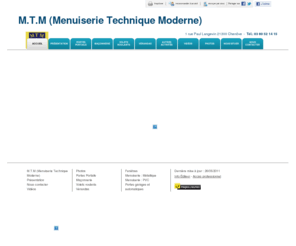 mtm21.com: Portes Portails - M.T.M (Menuiserie Technique Moderne) à Chenôve
M.T.M (Menuiserie Technique Moderne) - Portes Portails situé à Chenôve vous accueille sur son site à Chenôve