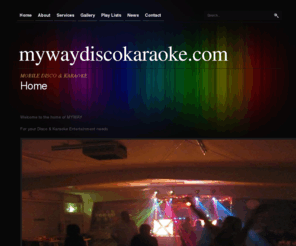mywaydiscokaraoke.com: mywaydiscokaraoke.com - DISCO'S & KARAOKE
for Mobile Disco or Karaoke in or around Kings Lynn wisbech Hunstanton Fakenham Swafham Dereham Downham call Myway 01553 671035 or 07866840749 or email andy@mywaydiscokaraoke.com