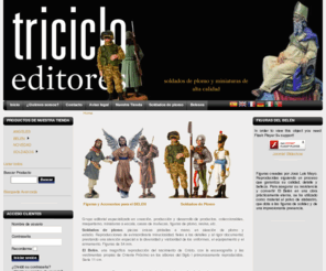 tricicloeditores.com: Triciclo Editores S.L- Soldados de plomo - Figuras del Belén - Coleccionismo
Grupo editorial especializado en creación, producción y desarrollos de productos, coleccionables, maquetismo, miniaturas a escala, casas de muñecas, Soldados de plomo.