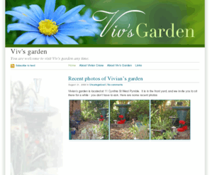 viviancrane.com: Viv's garden · You are welcome to visit Viv's garden any time.
You are welcome to visit Viv's garden any time.