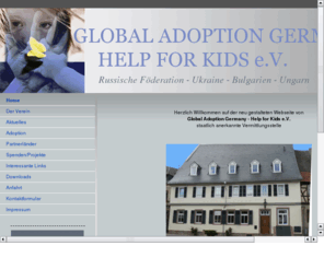 adoptionsvermittlung.org: Adoptionen im Ausland mit anerkannter Adoptionsvermittlungsstelle
Adoptionen in Russland und der Ukraine-Global Adoption Germany Help for Kids e.V.