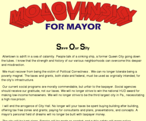 molovinskyformayor.com: Molovinsky_For_Mayor_Of_Allentown
Save Allentown. Michael Molovinsky for Mayor.