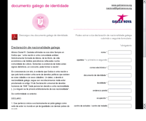 dnigalego.org: Documento Galego de Identidade
Obtén de xeito rápido, sinxelo e gratuíto o teu Documento Galego de Identidade e asina a Declaración de Nacionalidade Galega.