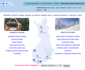 suomi-holiday.com: Коттеджи в Финляндии, отдых в Финляндии, снять коттедж в Финляндии, финский сайт по бронированию коттеджей, зимний отдых, летний отдых в Финляндии, дикарем в Финляндию
Большой выбор коттеджей в Финляндии по низким ценам. Отдых в Финляндии без посредников. Финляндия на выходные, летний отдых в Финляндии, зимний отдых, рыбалка в Финляндии