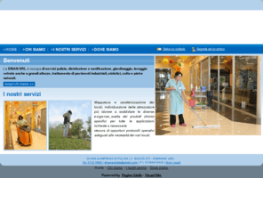 disanpulizia.com: DISAN IMPRESA DI PULIZIA - Fabriano - Visual Site
La DISAN si occupa a Fabriano di prodotti e servizi per imprese di pulizia, disinfezione e sanificazione, giardinaggio , lavaggio vetrate anche a grandi altezze, trattamento del cotto e pietre naturali