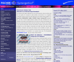 fischer-synergetics.com: Computer to Plate CTP from BasysPrint, Luescher, SCREEN, Heidelberg, KPG, Kodak, Fujifilm - Home
Benefits for used ctp platesetters and rips for prepress, used computer to plate by Fischer-Synergetics.com - ctp platesetters and prepress optionals for sale and resale - First quality and value provided by professional prepress skills worlwide