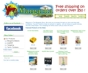 themargaritastore.com: Welcome to The Margarita Store!
Welcome to The Margarita Store. We invite you to browse through our store and shop with confidence. You don't need to create an account or register,  you can shop as a guest and pay securely using Paypal. Your shopping cart will be active until you leave the store.