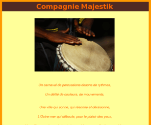 cie-majestik.com: Compagnie Majestik
