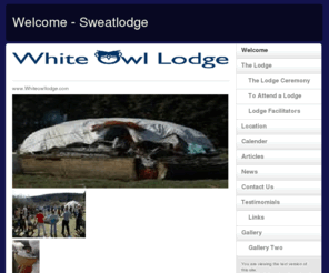 whiteowllodge.com: Welcome - Sweatlodge
Eagle Owl lodge