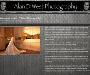 alandwestphoto.co.uk: Alan D West Photography
London based photographer.