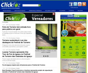 clickfozdoiguacu.com: Notícias Foz do Iguaçu - Portal de Notícias Click foz do Iguaçu
Foz do Iguaçu. Informações Turismo, Fotos e Vídeos de Foz do Iguaçu. Mantenha-se informado com o Portal Click Foz do Iguaçu Notícias on-line