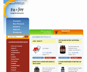 fit-joy.com: fit-joy.at  - fit-joy.at
Fit & Joy - Der Sportnahrung Online Store für Österreich. Best Pice Garantie. Wir bieten modernste Produkte, internationaler Marken zu Discountpreisen. Vermitteln schnell und seriös. syntha 6,  no xplode, BSN - Dymatize - EFX - ON - PVL - Muscle Tech Fit & Joy - Der Sportnahrung Online Store für Österreich. Best Pice Garantie. Wir bieten modernste Produkte, internationaler Marken zu Discountpreisen. Vermitteln schnell und seriös. syntha 6,  no xplode, BSN - Dymatize - EFX - ON - PVL - Muscle Tech