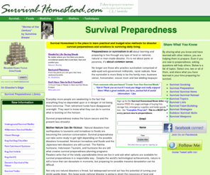 survival-homestead.com: Survival Preparedness
Survival preparedness is about learning and preparing to live through any type of local or national, natural...