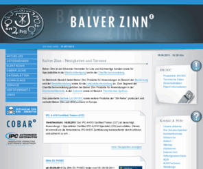 balver-tin.com: Balver Zinn - Josef Jost GmbH & Co.KG
Balver Zinn ist ein führender Hersteller von Loten, Anoden und Spezialdrähten für die Elektronikindustrie und Oberflächenveredelung.