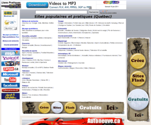 lienspratiques.com: Liens Pratiques - Sites populaires et utiles (Québec, Canada)- lienspratiques.com
Liens - Répertoire de recherche de centaines de liens pratiques. Annuaire, référence de sites populaires et pratiques. Portail vers des sites intéressants: Nouvelles, actualité, Information, Journaux, Météo, Intempérie, Circulation, Économie, Finance actualité, Bourse, investissement, Banque, Sport, Hockey Canadiens, Football Alouettes, Soccer Impact, Divertissement, Jeux, Cinéma, DVD, Blu-Ray,  Humour, Restaurant, Sortie, spectacle, Musique, CD et MP3, Stations Radio, Télévision, Horaire, Chaînes télé, Télévision HD , Satellite, Littérature, Livre, Bandes Dessinées , Séries BD , Éditeurs BD, Pratique, Engins de recherche, Portails francophone, Dictionnaires, Pratique et utile, Maison, Maison, Truc et astuce, Rénovation, Quincailleries, Recettes, Voyage, Information, Forfait, bas prix, Billet d'avion, VR, Véhicule récréatif, Camping, Plein air, Voyage au Québec, au Canada, aux USA, Route du Québec, Circulation,  Automobile, Actualité, Achat neuf et usagé, Prix de l'essence, Constructeurs, Auto, Américaine, Européenne, Japonaise, Course automobile, Sport Automobile, Formule 1, Nascar, Indycar, Magasinage, Grands magasins, Électronique, Meuble, Épiceries, Sport, Quincailleries, Petites annonces, Comparaison de prix, Fournisseurs de service, Téléphonie, Cellulaire, Internet haute vitesse, Télévision HD et satellite, Informatique, PC, Astuce ordinateur, Fournisseurs internet, Test connexion, Site internet, Création site, Hébergement, Courriels, Blogue, rencontre, communication, Vidéo, Webcam
