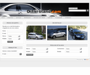 oseustand.com: Veículos Novos e Usados
Veículos Novos e Usados