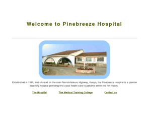 pinebreeze.org: Welcome to Pinebreeze Hospital and Medical Training College
