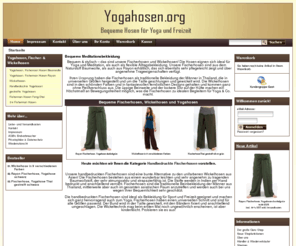 yogahose.org: Yogahosen & Fischerhosen für Meditation und Freizeit
Wenn Sie eine bequeme Yogahose oder Freizeithose suchen, sind sie bei Yogahosen.org genau richtig.