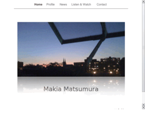 makiamatsumura.com: Unpianistique Meida: Makia Matsumura Official Website
Unpianistique Media - composer/pianist Makia Matsumura official website