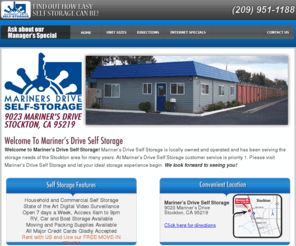 marinersselfstorage.com: Mariner's Drive Self Storage - Serving Stockton CA (209) 951-1188
Mariner's Drive Self Storage - Serving Stockton CA's Self Storage Needs.  We offer internet specials for our internet customers.