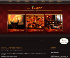 mitomatina.com: mi Tomatina - Paella Bar
Mi Tomatina provides an upscale approach to Spanish cuisine. From extensive menu selections ranging from small tapas dishes to large paella's, mi Tomatina is the ultimate experience in Winter Park dining.