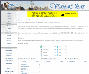 ffochat.com: FFOChat :: FFXI IRC Network
VanaChat :: The FFXI IRC Network