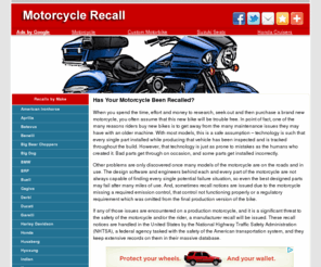 motorcyclerecall.com: Motorcycle Recalls
Has Your Motorcycle Been Recalled?