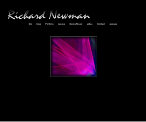 newmanphotos.com: Richard Newman
Richard Newman website for display of his photography, music and other art.