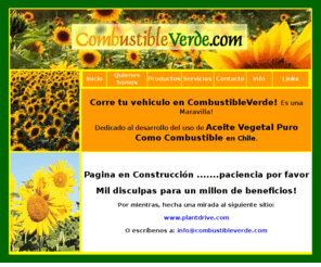 combustibleverde.com: combustible verde, aceite vegetal, biocombustible, girasol, combustible renovable, energia renovable
combustible verde, y el desarollo de aceite vegetatal puro como combustible en latinoamerica