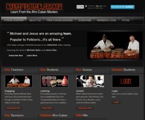 congamasterclass.org: Learn Conga Drums with CongaMasterClass.com's Videos
Conga Drum Lessons. Learn to play Conga Drums and other Afro-Cuban percussion instruments online featuring videos by Michael Spiro and Jesus Diaz.