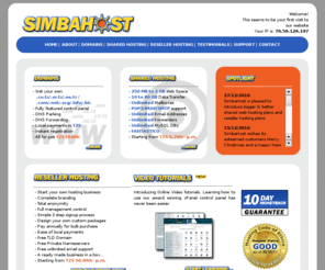 simbahost.com: SimbaHost - The Pay As You Go Reseller - Web Hosting - Dar-es-Salaam, Tanzania
SimbaHost - The Pay As You Go Reseller, is the first web hosting company to offer a pay as you go reseller scheme for its resellers. No longer do you have to pay a monthly fee, no more do you have to have technical skill to start your own web hosting business. Welcome To SimbaHost.