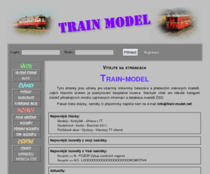 train-model.net: Železniční modely H0 TT N - Train-model
Stránky Train-model.net se zaměřují na železniční modely všeho druhu, jako vláčky TT, model železnice H0, prostě železniční modely se vším všudy.